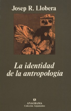 LA IDENTIDAD DE LA ANTROPOLOGIA