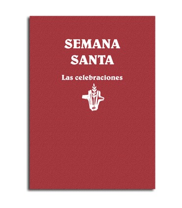 Semana Santa. Las celebraciones