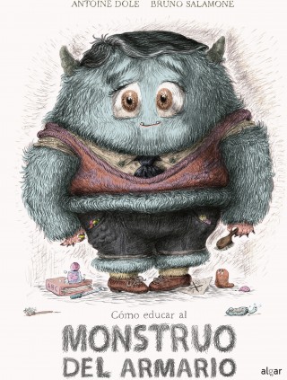 Cómo educar al monstruo del armario