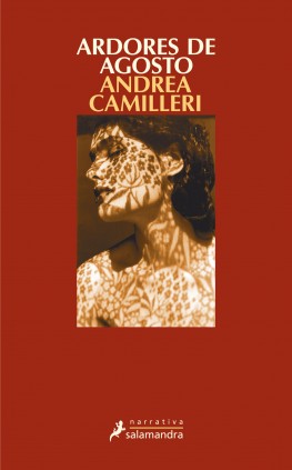 Ardores de agosto (Comisario Montalbano 14)