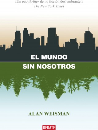 El mundo sin nosotros