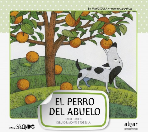 LETRA GRANDE MANUS 1 EL PERRO DEL ABUELO