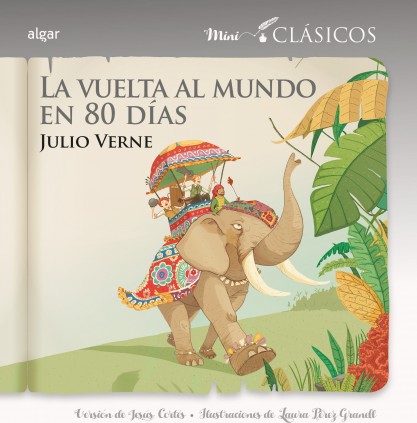 LA VUELTA AL MUNDO EN 80 DIAS