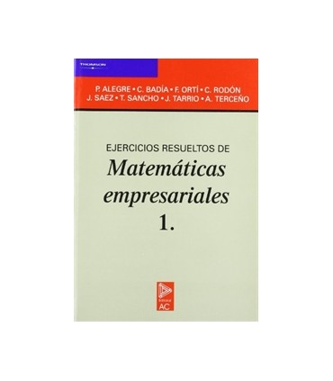 Ejercicios resueltos de matemáticas empresariales 1.