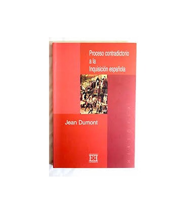 Proceso contradictorio a la Inquisición española