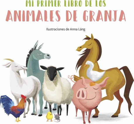 Mi primer libro de los animales de la granja