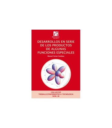 Desarrollos en serie de los productos de algunas funciones especiales