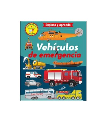 EXPLORA Y APRENDE. VEHICULOS DE EMERGENC