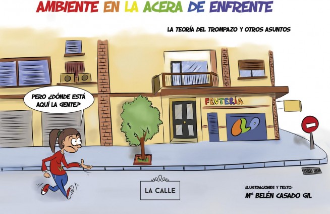 Ambiente en la acera de enfrente