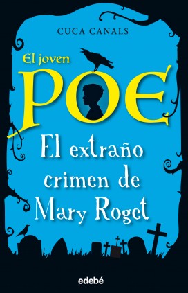 JOVEN POE 2 EL EXTRAÑO CRIMEN DE MARY RO