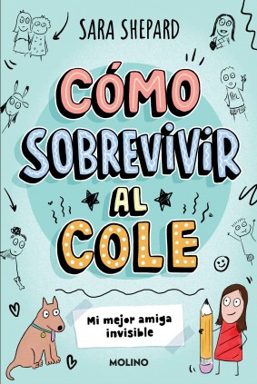 COMO SOBREVIVIR AL COLE 1 MI MEJOR AMIGA