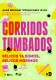 CORRIDOS TUMBADOS