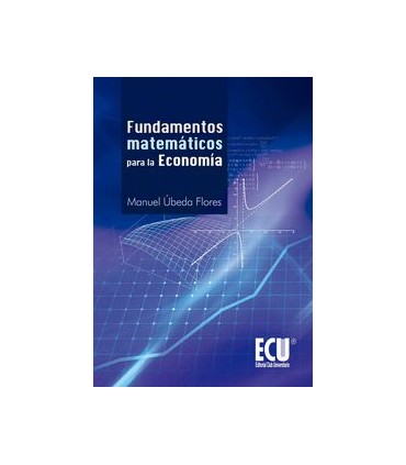 Fundamentos Matemáticos para la Economía