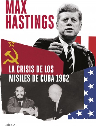 La crisis de los misiles de Cuba 1962