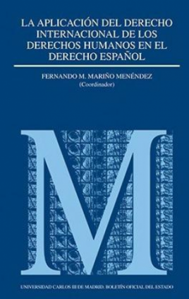 La aplicación del derecho internacional de los derechos humanos en el derecho español