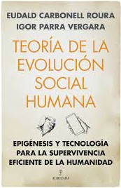 TEORIA DE LA EVOLUCION SOCIAL HUMANA