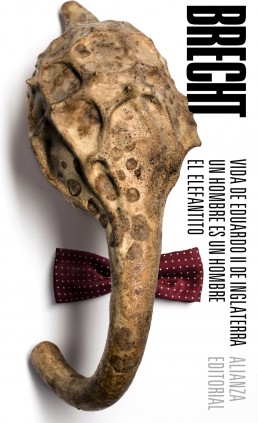 Vida de Eduardo II de Inglaterra. Un hombre es un hombre. El elefantito