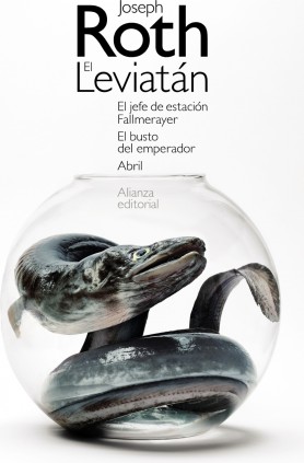 El Leviatán. El jefe de estación Fallmerayer. El busto del emperador. Abril