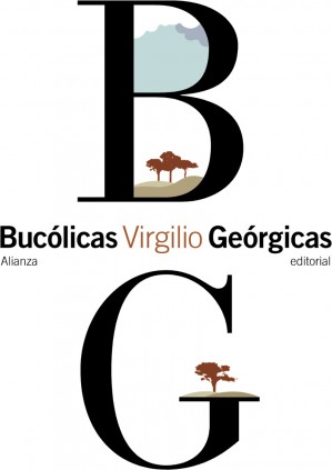 Bucólicas. Geórgicas