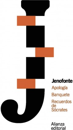 Apología. Banquete. Recuerdos de Sócrates