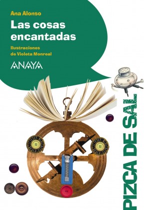 LAS COSAS ENCANTADAS