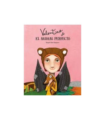 Valentina y el animal perfecto