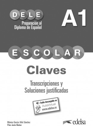 Preparación al DELE escolar A1. Libro de claves y trancripciones