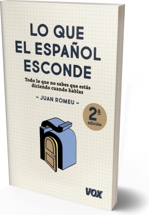 Lo que el español esconde