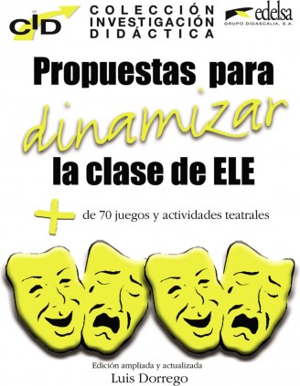 C.I.D. Propuestas para dinamizar la clase de ELE