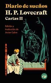 DIARIO DE SUEÑOS. CARTAS DE H. P. LOVECR