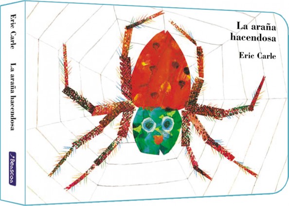 La araña hacendosa (Colección Eric Carle)