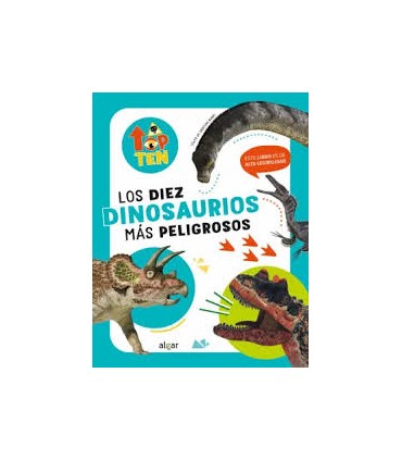 Top Ten Los diez dinosaurios más peligrosos