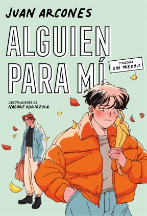 Alguien para mí (Sin miedo 2)
