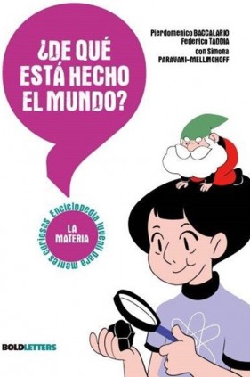 ¿De qué está hecho el mundo?