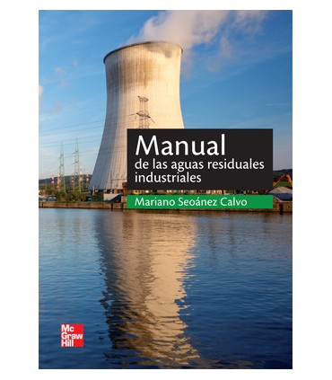MANUAL DE LAS AGUAS RESIDUALES INDUSTRIA