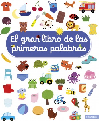 El gran libro de las primeras palabras