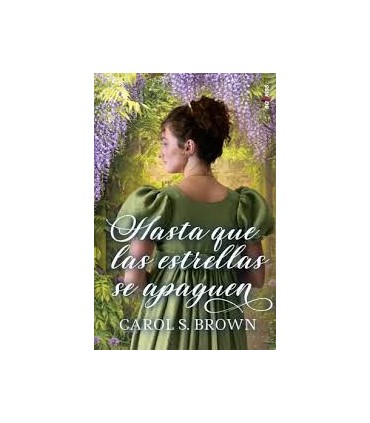 HASTA QUE LAS ESTRELLAS SE APAGUEN