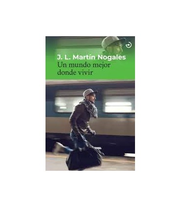 UN MUNDO MEJOR DONDE VIVIR