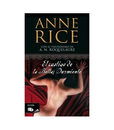 El castigo de la Bella Durmiente (Saga de la Bella Durmiente 2)