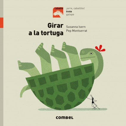 GIRAR A LA TORTUGA - TROTE