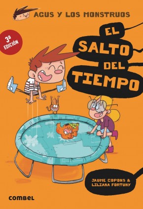 AGUS Y LOS MONSTRUOS 8 SALTO DEL TIEMPO