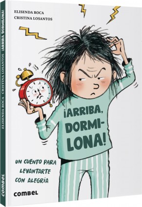 ¡Arriba, dormilona!