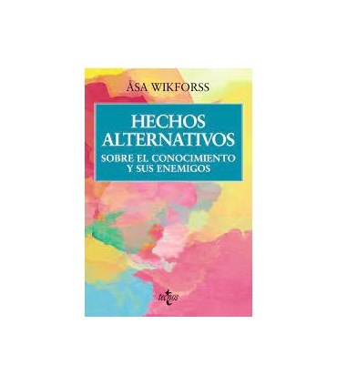 HECHOS ALTERNATIVOS