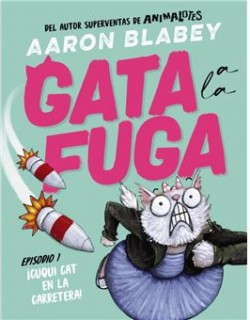 GATA A LA FUGA. LIBRO 1