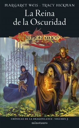 CRÓNICA DRAGONLANCE Nº03/03 LA REINA DE
