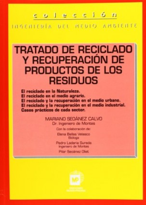 TRATADO DE RECICLADO Y RECUPERACIÓN DE PRODUCTOS D