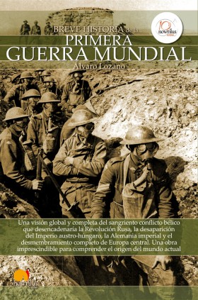 BREVE HISTORIA DE LA PRIMERA GUERRA MUND