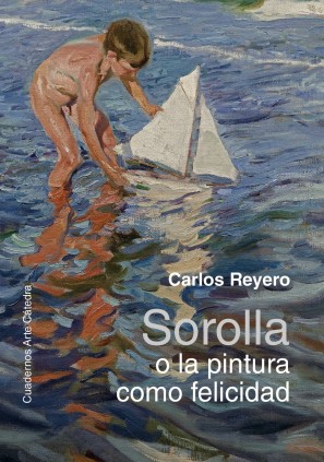 SOROLLA O LA PINTURA COMO FELICIDAD