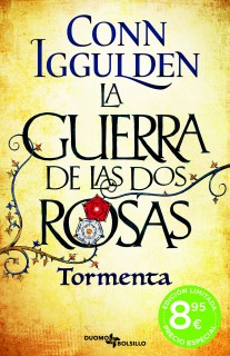 GUERRA DE LAS DOS ROSAS - TORMENTA - BOL