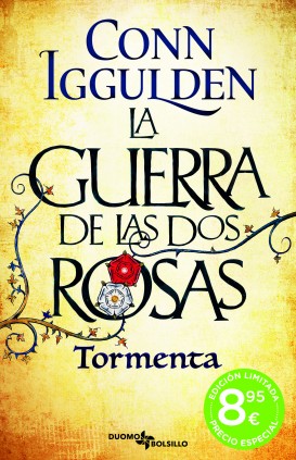 GUERRA DE LAS DOS ROSAS - TORMENTA - BOL